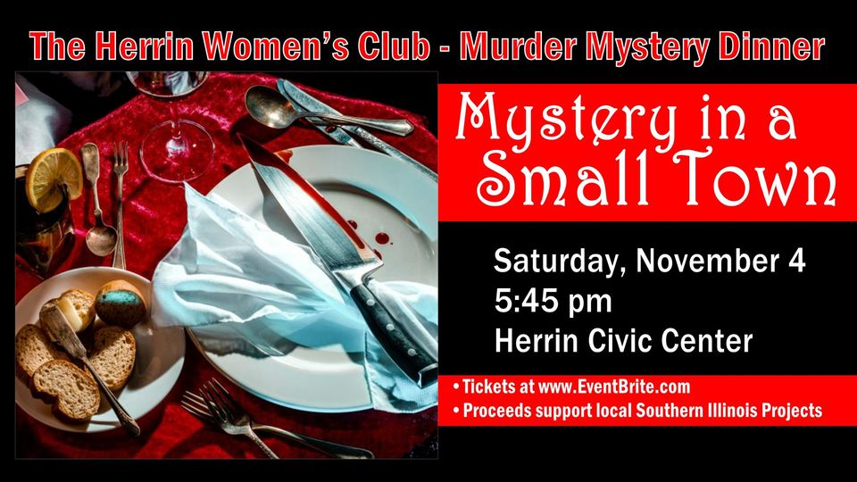 mystery-in-a-small-town-murder-mystery-dinner-herrin-civic-center-herrin-illinois