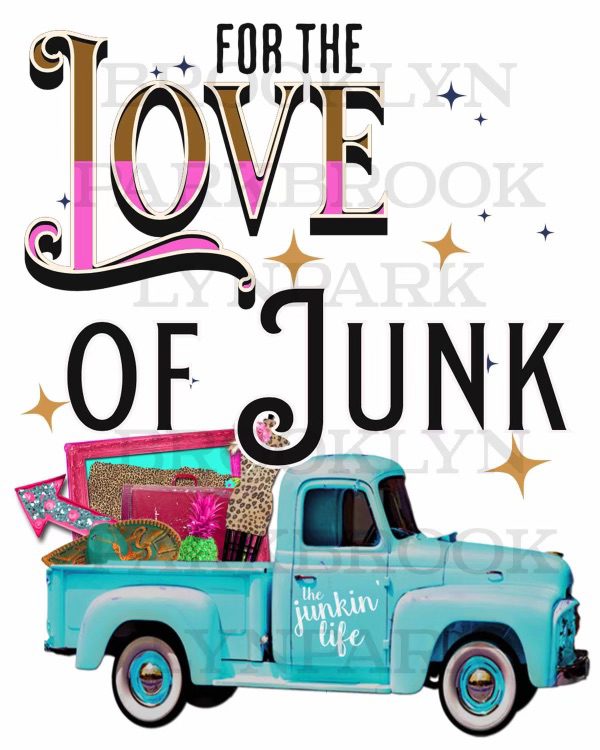 for the love of junk